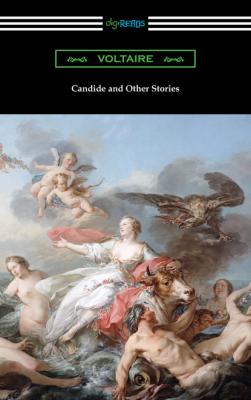Candide and Other Stories - Voltaire 