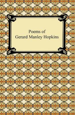 Poems of Gerard Manley Hopkins - Gerard Manley Hopkins 