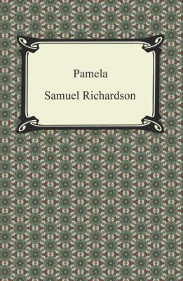 Pamela - Samuel Richardson 