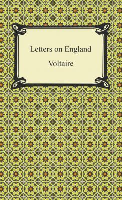 Letters on England - Voltaire 