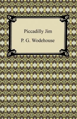 Piccadilly Jim - Wodehouse Wodehouse 