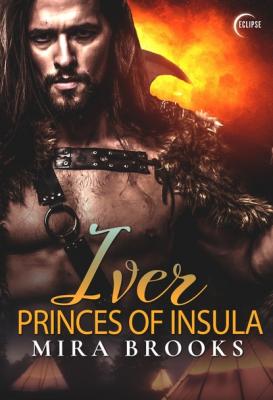 Iver - Mira Brooks Princes of Insula