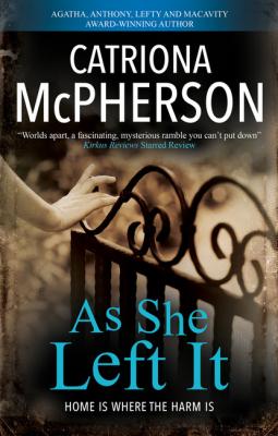 As She Left It - Catriona McPherson 