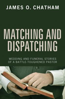 Matching and Dispatching - James O. Chatham 