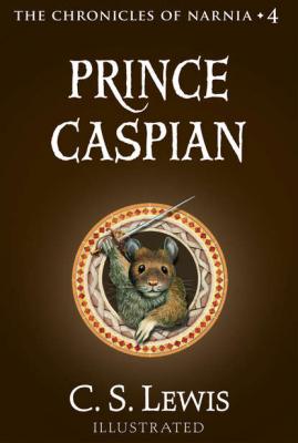 Prince Caspian - Клайв Стейплз Льюис 