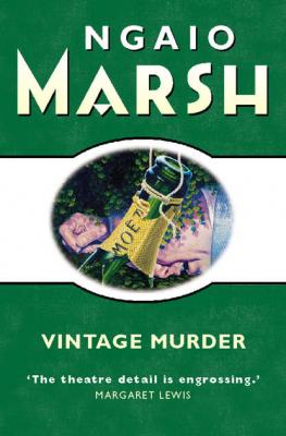 Vintage Murder - Ngaio  Marsh 