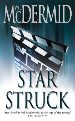 Star Struck - Val  McDermid 
