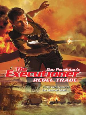 Rebel Trade - Don Pendleton 
