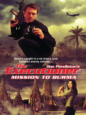 Mission To Burma - Don Pendleton 