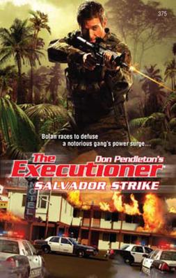 Salvador Strike - Don Pendleton 