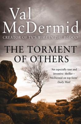 The Torment of Others - Val  McDermid 