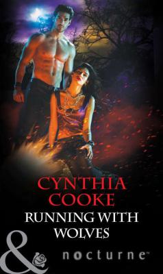 Running with Wolves - Cynthia  Cooke 