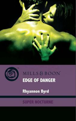 Edge of Danger - Rhyannon  Byrd 