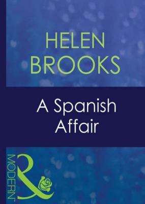 A Spanish Affair - HELEN  BROOKS 