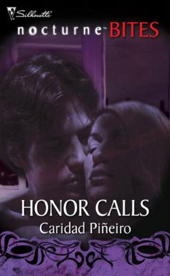 Honor Calls - Caridad  Pineiro 