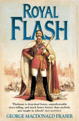 Royal Flash - George Fraser MacDonald 