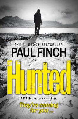 Hunted - Paul  Finch 