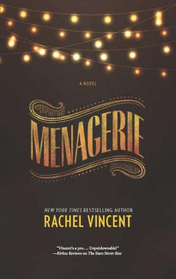 Menagerie - Rachel  Vincent 