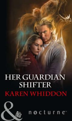 Her Guardian Shifter - Karen  Whiddon 