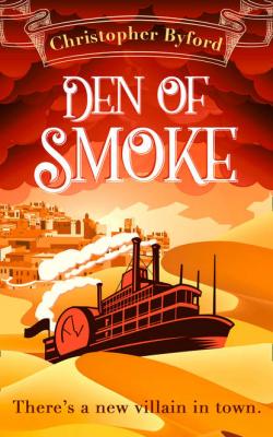 Den of Smoke: Absolutely gripping fantasy page turner filled with magic and betrayal - Christopher  Byford 