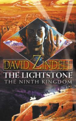 The Lightstone: The Ninth Kingdom: Part One - David Zindell 