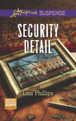 Security Detail - Lisa  Phillips 