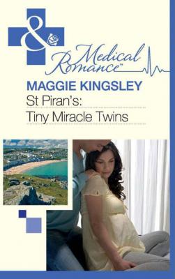 St Piran's: Tiny Miracle Twins - Maggie  Kingsley 