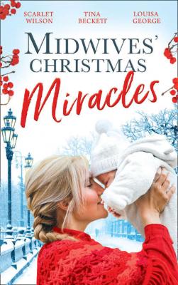 Midwives' Christmas Miracles: A Touch of Christmas Magic / Playboy Doc's Mistletoe Kiss / Her Doctor's Christmas Proposal - Scarlet  Wilson 