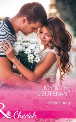 Lucy and The Lieutenant - Helen  Lacey 