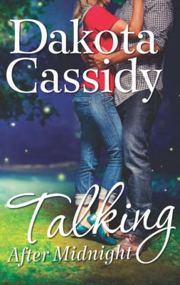 Talking After Midnight - Dakota  Cassidy 