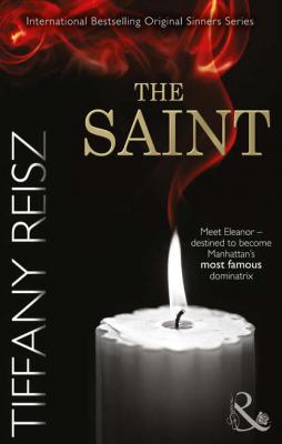 The Saint - Tiffany  Reisz 