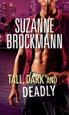 Tall, Dark and Deadly: Get Lucky - Suzanne  Brockmann 