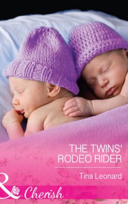 The Twins' Rodeo Rider - Tina  Leonard 