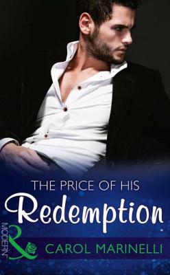 The Price Of His Redemption - Carol  Marinelli 