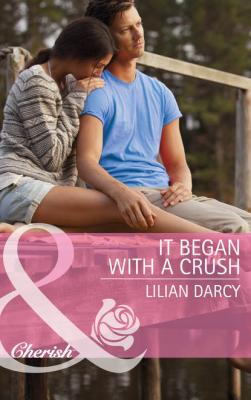 It Began with a Crush - Lilian  Darcy 