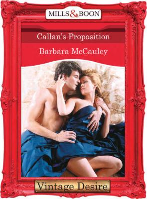 Callan's Proposition - Barbara  McCauley 