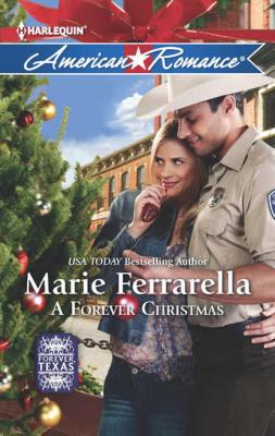 A Forever Christmas - Marie  Ferrarella 