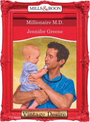 Millionaire M.D. - Jennifer  Greene 