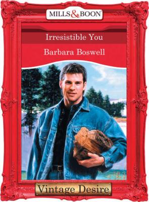 Irresistible You - Barbara  Boswell 