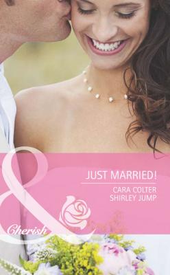 Just Married!: Kiss the Bridesmaid / Best Man Says I Do - Cara  Colter 