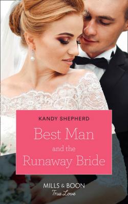 Best Man And The Runaway Bride - Kandy  Shepherd 