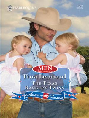 The Texas Ranger's Twins - Tina  Leonard 
