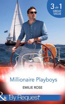 Millionaire Playboys: Paying the Playboy's Price - Emilie Rose 