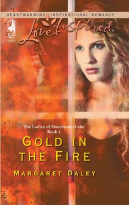 Gold in the Fire - Margaret  Daley 