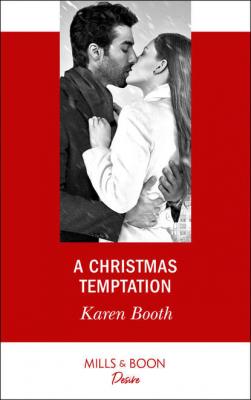 A Christmas Temptation - Karen  Booth 