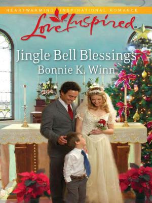 Jingle Bell Blessings - Bonnie Winn K. 