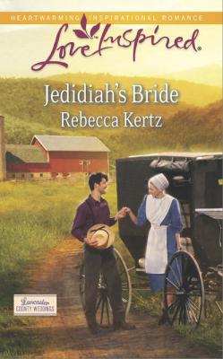Jedidiah's Bride - Rebecca  Kertz 