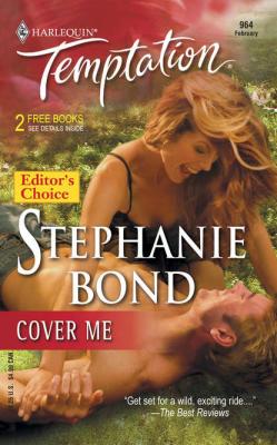 Cover Me - Stephanie  Bond 
