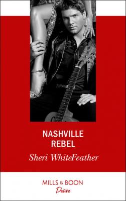 Nashville Rebel - Sheri  WhiteFeather 