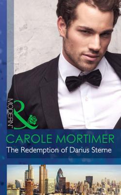 The Redemption of Darius Sterne - Carole  Mortimer 
